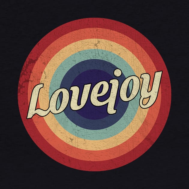 Lovejoy - Retro Circle Vintage by Creerarscable